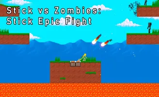 Stick vs Zombies: Stick Epic Fight