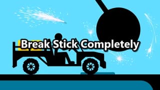 Break Stick Completely