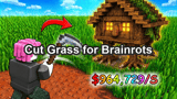Cut Grass for Brainrots