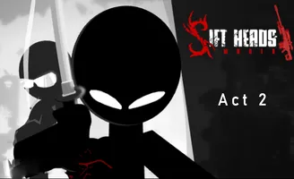 Sift Heads World: Act 2