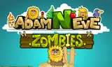 Adam and Eve: Zombies