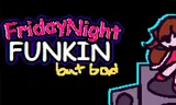 FNF: But Bad