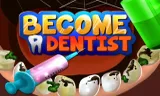 Become a Dentist