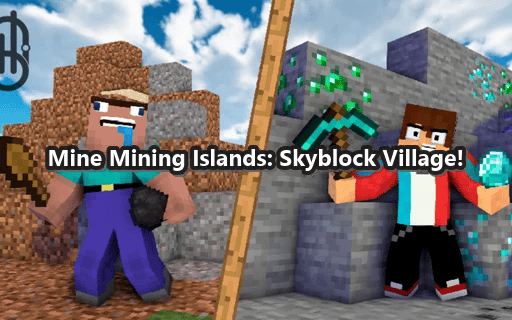 imagen del juego Mine Mining Islands: Skyblock Village!