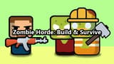 Zombie Horde: Build & Survive