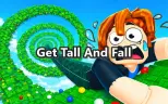 Get Tall And Fall