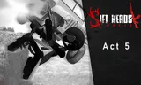 Sift Heads World: Act 5