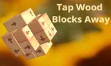Tap Wood Blocks Away